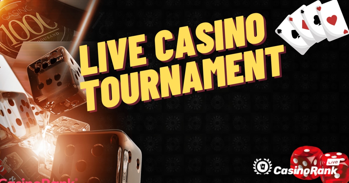 Live Casino Tournaments – Rules and Tips